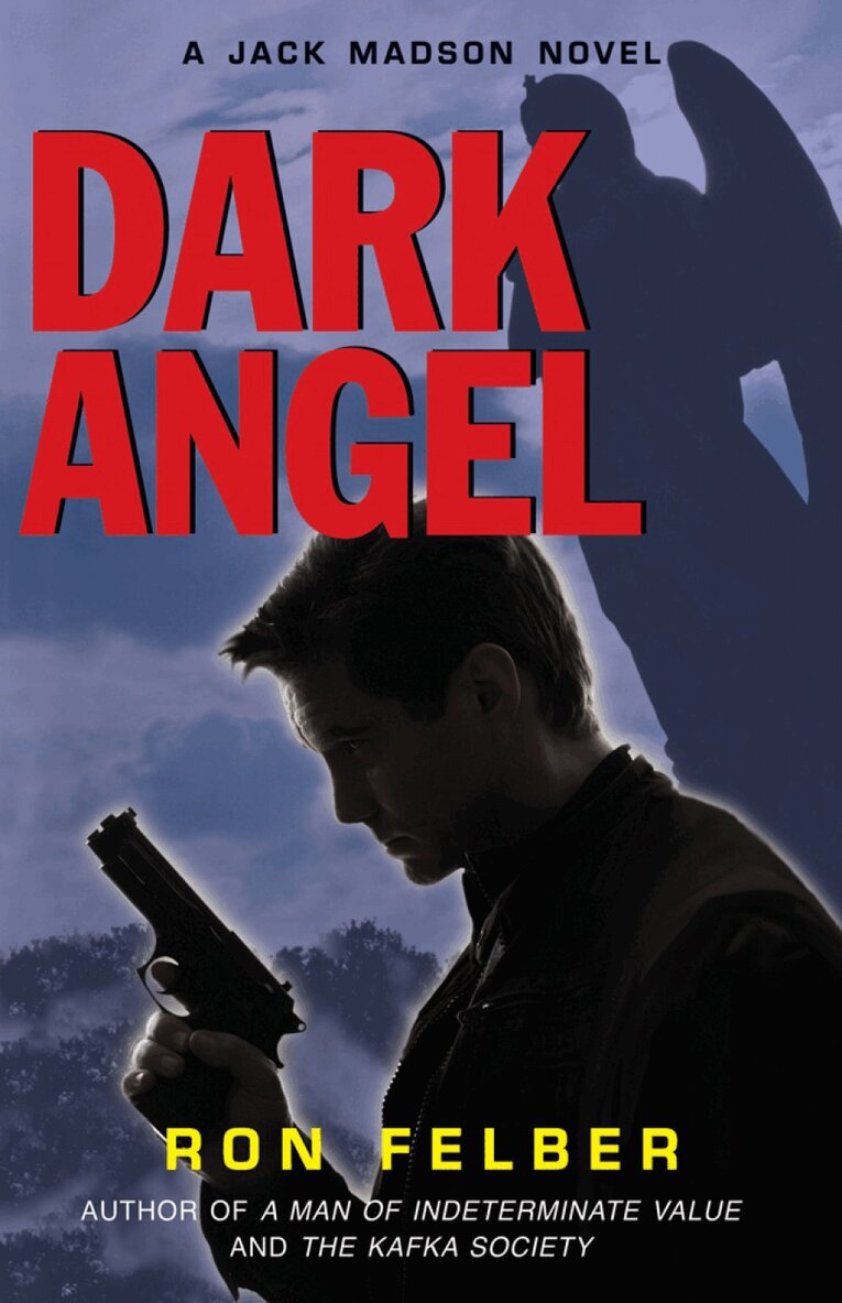 Ron Felber - Dark Angel, Häftad