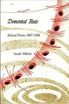 Sasaki Mikiro - Demented Flute, Häftad. Tillgänglighet: Tillfälligt slut