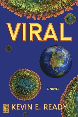 Kevin E Ready - Viral, Häftad. Tillgänglighet: Lägg i varukorg