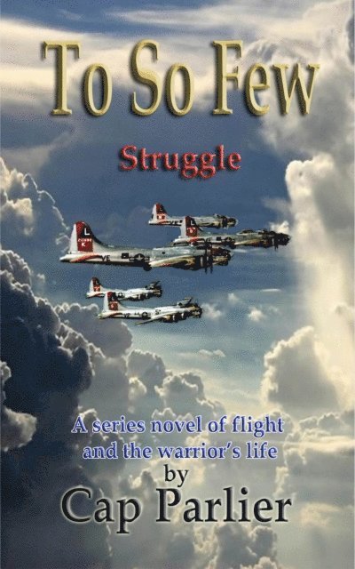 Cap Parlier - To So Few - Struggle, E-bok. Tillgänglighet: Lägg i varukorg