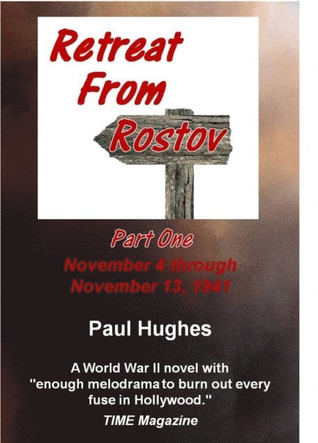 Paul Hughes - Retreat From Rostov Part One, E-bok