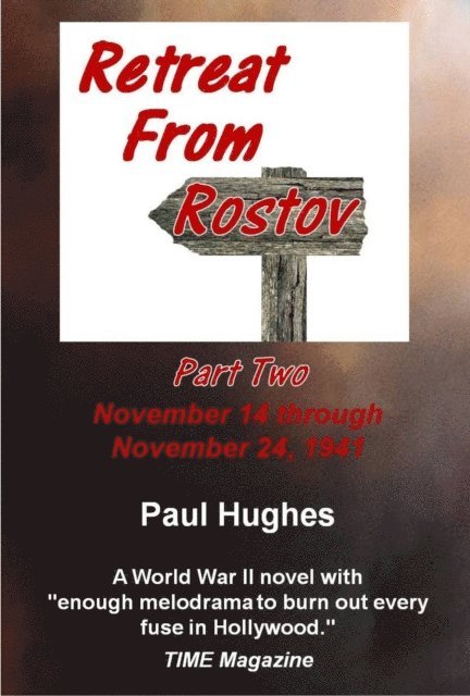 Paul Hughes - Retreat From Rostov Part Two, E-bok