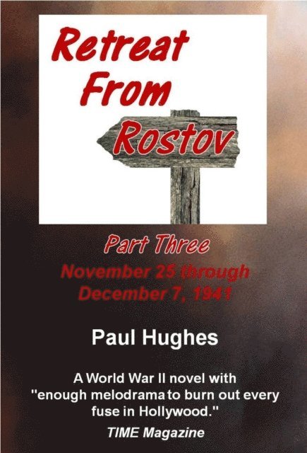 Paul Hughes - Retreat From Rostov Part Three, E-bok
