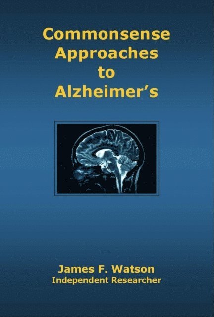Commonsense Approaches to Alzheimer's