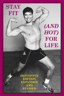Joseph Covino - Stay Fit (And Hot) For Life, Häftad. Tillgänglighet: Lägg i varukorg