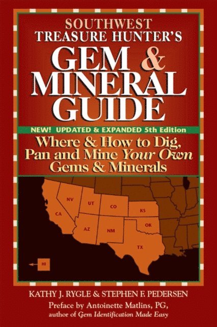 Kathy J. Rygle - Southwest Treasure Hunter's Gem and Mineral Guide (5th ed.), E-bok