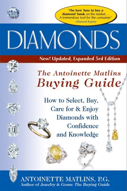 FGA Antoinette Matlins, PG - Diamonds (3rd Edition), E-bok. Tillgänglighet: Lägg i varukorg