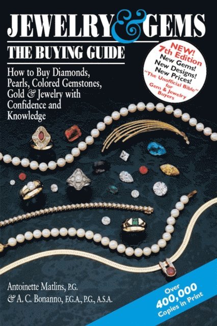 Antonio C. Bonanno, Antoinette Matlins - Jewelry & Gems-The Buying Guide  (7th Edition), E-bok