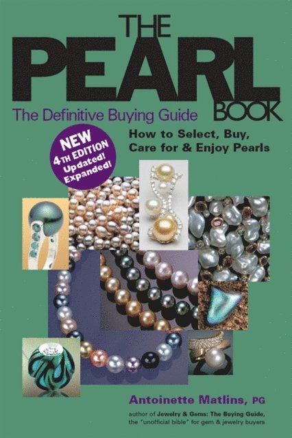 FGA Antoinette Matlins, PG - Pearl Book (4th Edition), E-bok. Tillgänglighet: Lägg i varukorg