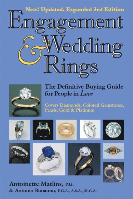 Antonio C. Bonanno, Antoinette Matlins - Engagement & Wedding Rings (3rd Edition), E-bok