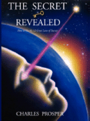 Charles Prosper - The Secret Revealed - The 12 Great Laws of Success, Häftad