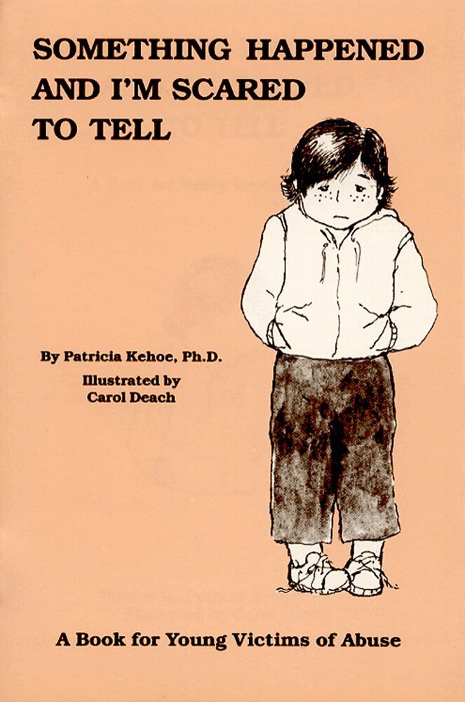 Patricia Kehoe - Something Happened and I'm Scared to Tell, Häftad