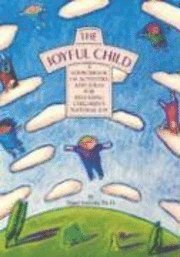 Peggy Jenkins - The Joyful Child, Häftad. Tillgänglighet: Lägg i varukorg