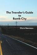 Traveler's Guide to Bomb City
