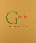 Alexis Rockman: Guyana