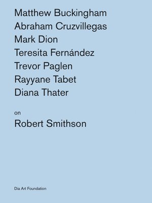Katherine Atkins, Kelly Kivland - Artists on Robert Smithson, Häftad