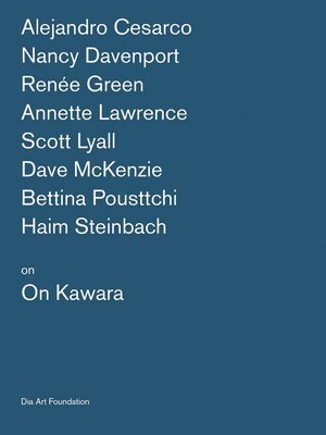 Katherine Atkins, Kelly Kivland - Artists on On Kawara, Häftad