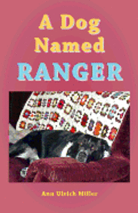 A Dog Named Ranger