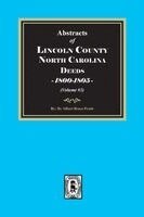 Pruitt - Lincoln County, North Carolina Deeds, 1800-1805. (Volume #3), Häftad