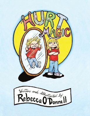 Rebecca O'Donnell - Hurt Magic, Inbunden. Tillgänglighet: Lägg i varukorg