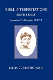 Bible Interpretations Sixth Series, Häftad