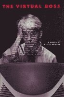 Floyd Kemske - Virtual Boss, Inbunden