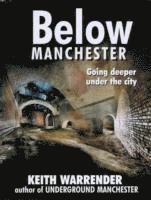 Keith Warrender - Below Manchester, Häftad