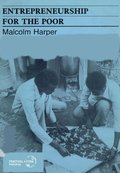 Entrepreneurship for the Poor