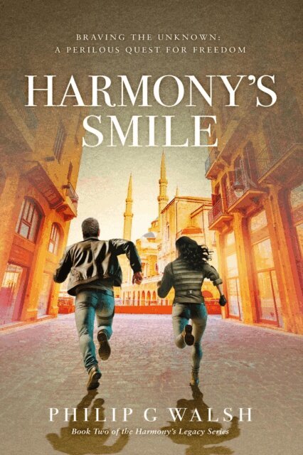 Philip Walsh - Harmony's Smile, E-bok
