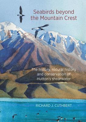 Richard Cuthbert, Richard Cuthbert - Seabirds Beyond the Mountain Crest, Häftad