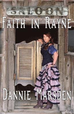 Dannie Marsden - Faith in Rayne, Häftad. Tillgänglighet: Lägg i varukorg