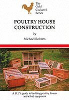 Michael Roberts, Sara Roadnight - Poultry House Construction, Häftad