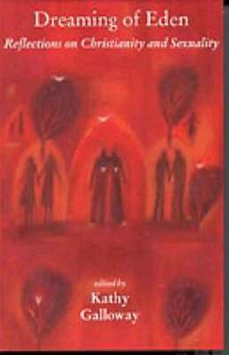 Kathy Galloway - Dreaming of Eden, Häftad