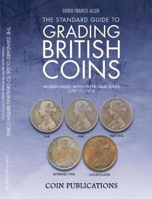 Derek Francis Allen, Christopher Henry Perkins - Standard Guide to Grading British Coins, Häftad. Tillgänglighet: Lägg i varukorg