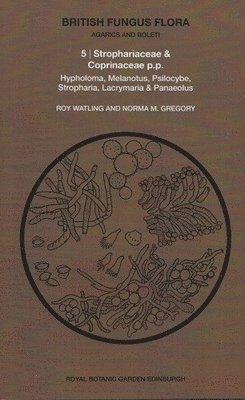 Roy Watling, Norma M. Gregory - British Fungus Flora: Agarics and Boleti 5, Häftad. Tillgänglighet: Tillfälligt slut