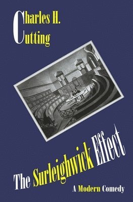 Charles H. Cutting - Surleighwick Effect, Häftad
