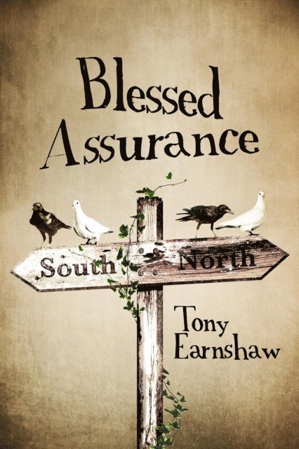 Tony Earnshaw - Blessed Assurance, E-bok