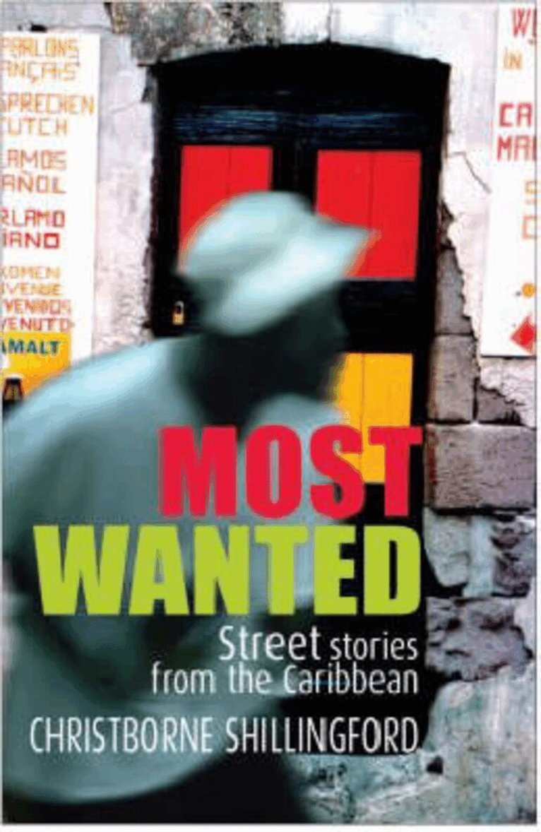 Christborne Shillingford - Most Wanted, Häftad