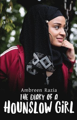 Ambreen Razia - Diary of a Hounslow Girl, Häftad
