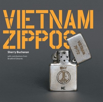 Sherry Buchanan - Vietnam Zippos, Häftad
