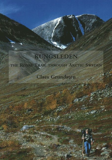 Claes Grundsten - Kungsleden, Häftad