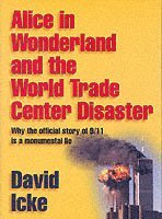 Alice in Wonderland and the World Trade Center Disaster