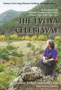 The Evliya Celebi Way