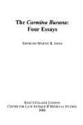 Carmina Burana: Four Essays