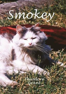 Theodore Grant - Smokey, Häftad