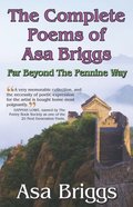 Complete Poems of Asa Briggs