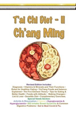 Myke Symonds - T'ai Chi Diet II - Ch'ang Ming, Häftad