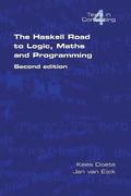 The Haskell Road to Logic, Maths and Programming: v. 4