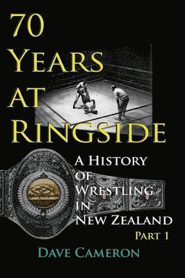 70 Years at Ringside