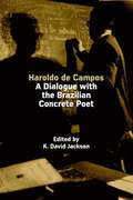 Haroldo De Campos